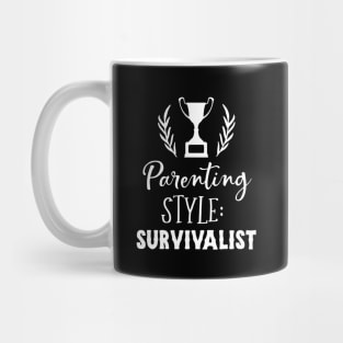 Parenting Style Survivalist Mothers Day Gift Mug